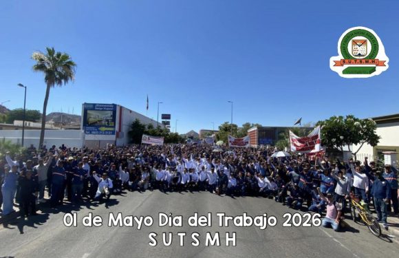 DESFILE DEL 01 DE MAYO DÍA DEL TRABAJO SUTSMH 2026