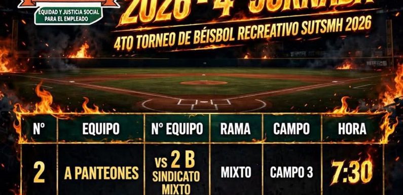4TO. TORNEO DE BÉISBOL RECREATIVO SUTSMH 2026, ROL DE JUEGO JORNADA DEL 05 DE OCTUBRE